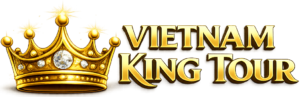 Vietnam KING Tour – Luxury Travel Tip